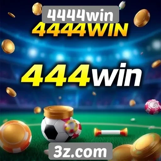 Novidades em promoções e bônus no 4444win